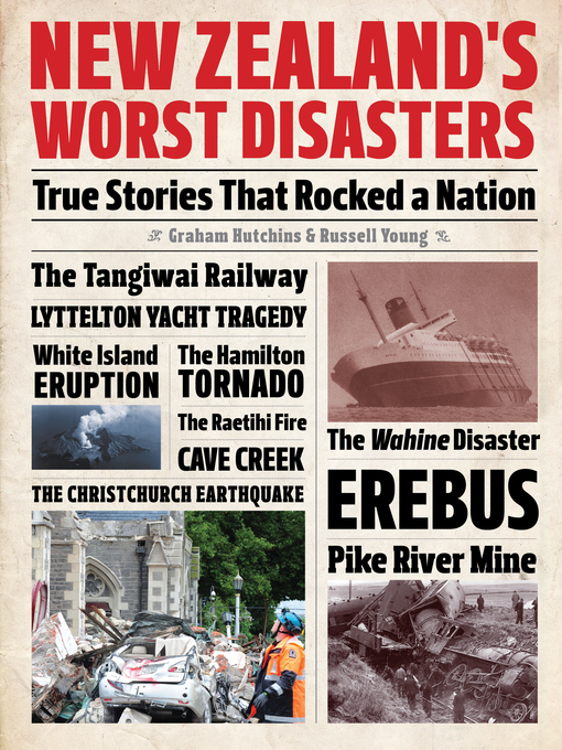 Title details for New Zealand's Worst Disasters by Graham Hutchins - Available